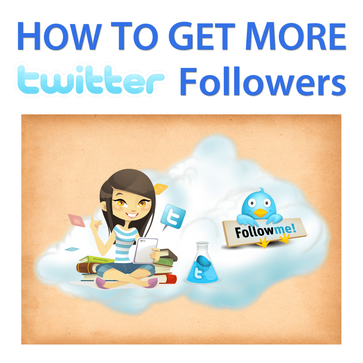 How To Get More Twitter Followers Infographic - Https:  Www 